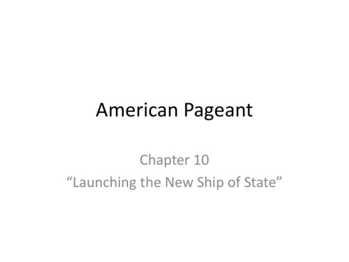 American pageant chapter 10 notes